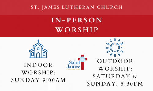 Reminder: In-Person Worship Resumes July 25th/26th!